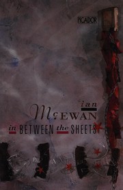 Cover of: In Between the Sheets (Picador Books)