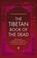 Cover of: The Tibetan Book of the Dead (Penguin Classics)