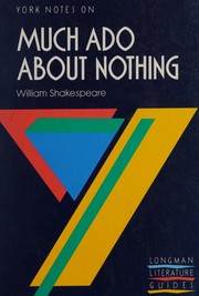 Cover of: York Notes on William Shakespeare's "Much Ado About Nothing"