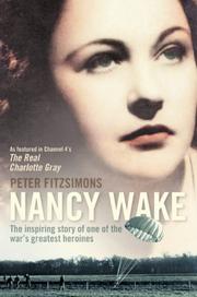 Cover of: Nancy Wake by Peter FitzSimons