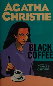 Cover of: Black coffee by Agatha Christie