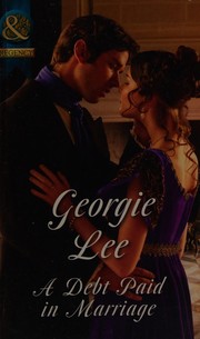 A Debt Paid in Marriage by Georgie Lee