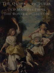 Cover of: The Queen's Pictures: Old Masters from the Royal Collection