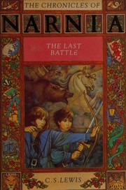 Cover of: The Last Battle by C.S. Lewis