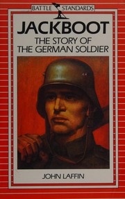 Cover of: Jackboot: the story of the German soldier