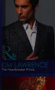 Cover of: Heartbreaker Prince by Kim Lawrence