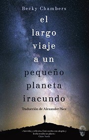 Cover of: El largo viaje a un pequeño planeta iracundo