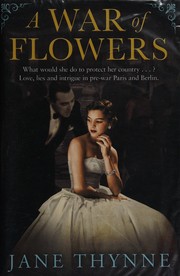 Cover of: War of Flowers by Jane Thynne