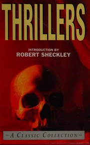 Cover of: Thrillers by Robert Sheckley