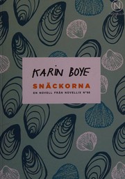 Cover of: Snäckorna by Karin Boye