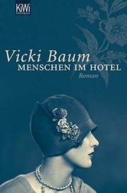 Cover of: Menschen im Hotel by Vicki Baum