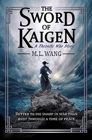 Cover of: The Sword of Kaigen by M. L. Wang