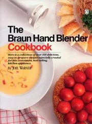 Cover of: The Braun hand blender cookbook