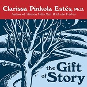 Cover of: The Gift of Story