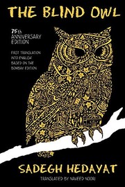 Cover of: The Blind Owl by Ṣādiq Hidāyat, Naveed Noori