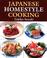 Cover of: Japanese Homestyle Cooking