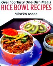Cover of: Rice Bowl Recipes by Mineko Asada