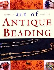 Cover of: Art of Antique Beading by Ondori Staff