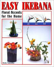 Cover of: Easy Ikebana: Floral Accents for the Home