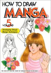 Cover of: How to Draw Manga Volume 5 by Society for the Study of Manga Techniques