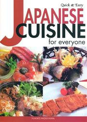Cover of: Quick & Easy Japanese Cuisine for Everyone