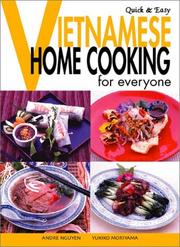 Cover of: Quick & Easy Vietnamese: Home Cooking for Everyone (Quick and Easy Series)