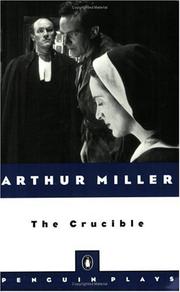 Cover of: The crucible by Arthur Miller