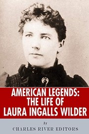 Cover of: American Legends: The Life of Laura Ingalls Wilder