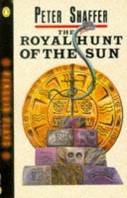 Cover of: The Royal Hunt of the Sun