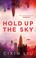 Cover of: Hold Up the Sky