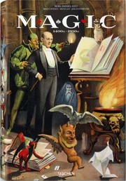 Cover of: Magic, 1400s-1950s by Jim Steinmeyer, Mike Caveney, Ricky Jay, Noel Daniel