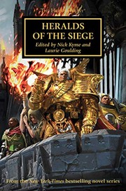 Cover of: Heralds of the Siege by John French, Rob Sanders, Nick Kyme, James Swallow, Gav Thorpe, Guy Haley, Chris Wraight, Anthony Reynolds