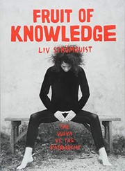 Cover of: Fruit Of Knowledge: The Vulva vs. The Patriarchy