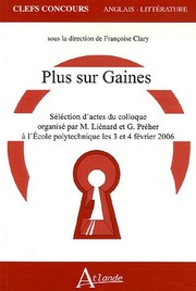 Cover of: Plus sur Gaines by Ineke Bockting, Françoise Clary, Gilles-Antoine Langlois, Claude Le Fustec, Marie Liénard