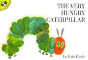 Cover of: The Very Hungry Caterpillar (Picture Puffin) by Eric Carle