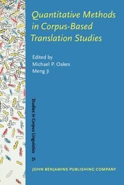 Cover of: Quantitative methods in corpus-based translation studies: a practical guide to descriptive translation research