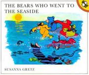 Cover of: The Bears Who Went to the Seaside