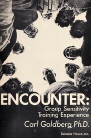 Cover of: Encounter: group sensitivity training experience.