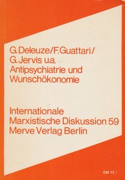 Cover of: Antipsychiatrie und Wunschökonomie: Materialien des Kongresses „Psychoanalyse und Politik“ in Mailand 8.–9. Mai 1973