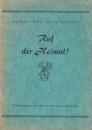 Cover of: Ruf der Heimat! by Albert Pilz-Schottelius