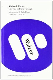 Cover of: Guerra, política y moral by Michael Walzer
