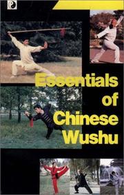 Cover of: Essentials of Chinese Wushu by Bin, Wu.