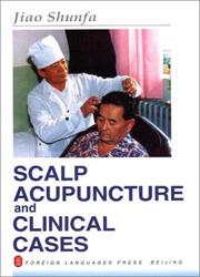 Cover of: Scalp Acupuncture and Clinical Cases by Jiao Shunfa