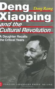 Cover of: Deng Xiaoping and the Cultural Revolution by Rong Deng