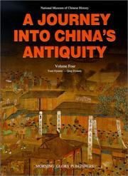 Cover of: Journey into China's Antiquity Volume 4 (Journey Into China's Antiquity) by Yu Weichao