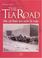 Cover of: The Tea Road
