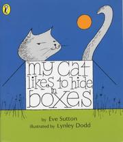 Cover of: My Cat Likes to Hide in Boxes by Eve Sutton