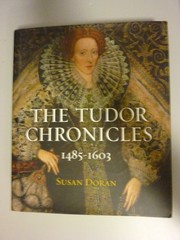 Cover of: The Tudor Chronicles by Susan Doran