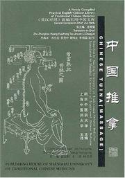 Chinese Tuina (Massage) (Newly Compiled Practical English-Chinese Library of Traditional Chinese Medicine) by Wu Guochang