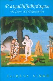 Cover of: Pratyabhijnahrdayam by Jaideva Singh